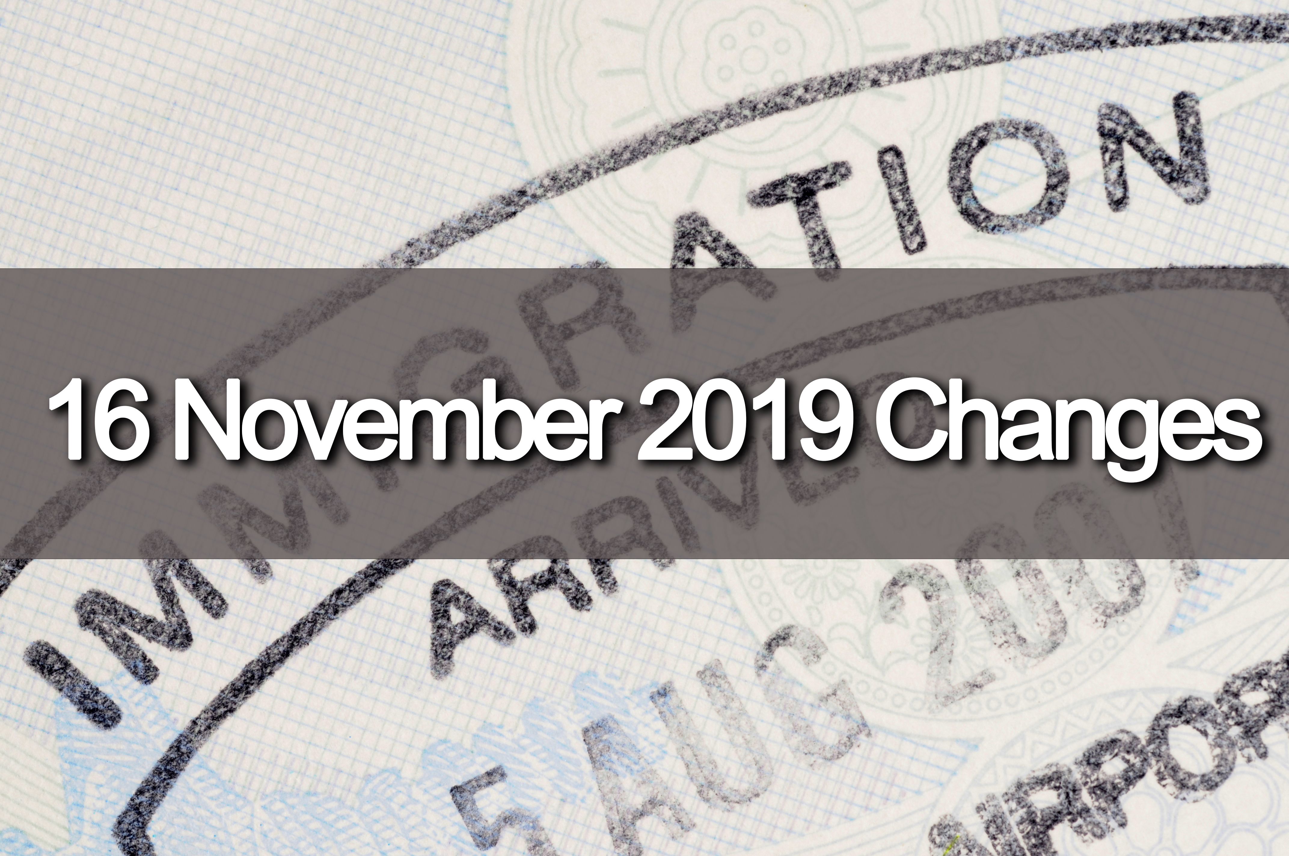 Australia Immigration - 16 November 2019 Changes